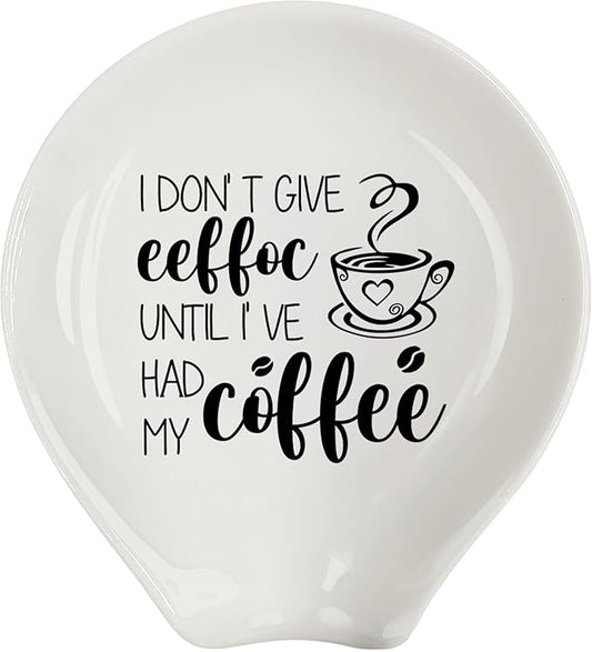 Coffee Spoon Rest, Coffee Bar Accessories & Spoon Holder, I DON'T GIVE EEFFOC UNTIL I 'VE HAD MY COFFEE Ceramic Spoon Holder for Coffee Lovers Gifts for Friend Wife Husband Sister (White-1)